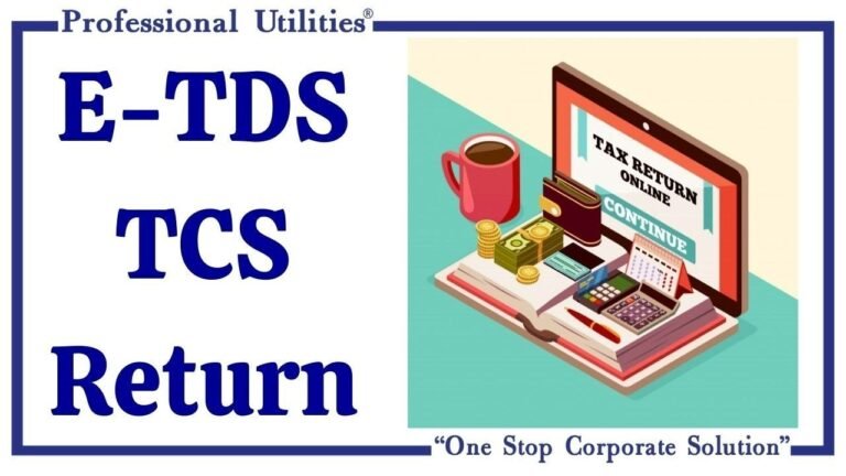 Looking for E-TDS and TCS Return Services in Tirunelveli - A Complete Guide Served by A2S Corporation Services in Tirunelveli